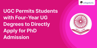 UGC Permits Students with Four-Year UG Degrees to Directly Apply for PhD Admission
